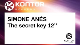SIMONE ANÉS - The secret key 12'' (Official)