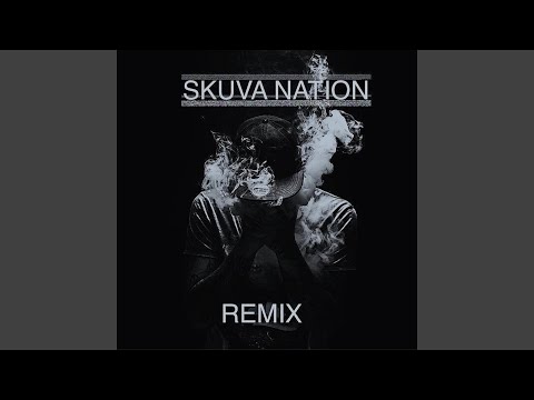 Skuva Nation (Remix)