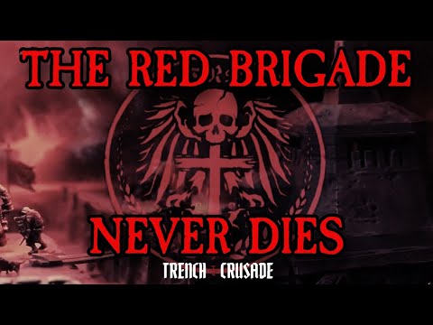 The Red Brigade, Bound by Unbreakable Vows | Trench Crusade Lore