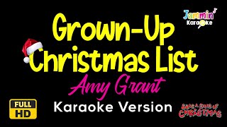Grown-Up Christmas List - Amy Grant (Karaoke Version)