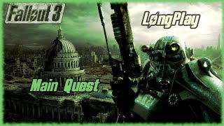 Fallout 3 - Longplay Main Quest Full Game Walkthro