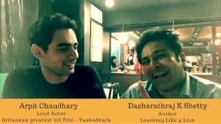 A Freewheeling Chat with Arpit Chaudhary Host: Dasharathraj K Shetty video