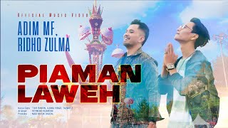Download lagu Adim MF, Ridho Zulma - Piaman Laweh mp3