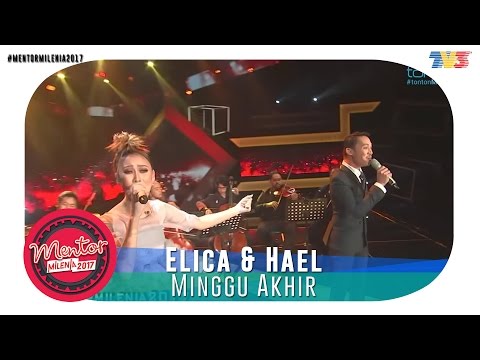 #MentorMilenia2017 | Minggu Akhir | Elica & Heal