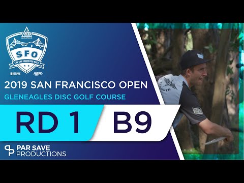 San Francisco Open 2019 - Men - Round 1 of 3 | Back 9 - McBeth, McMahon, Wysocki, Paju