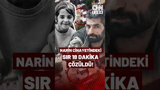Narin Güran Cinayetindeki Sır 18 Dakika Çözüldü! Nevzat Bahtiyar Cansı