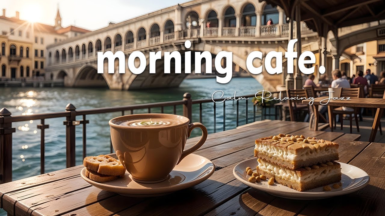 Morning Cafe Music Bossa Nova Instrumental for Great Moods, Studying, Working