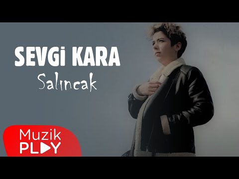 Sevgi Kara - Salıncak (Official Video)