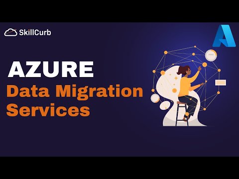 Introduction to Azure Cloud Data Migration Services
