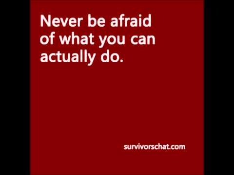 With My Own Two Hands - Original Survivor Quotes