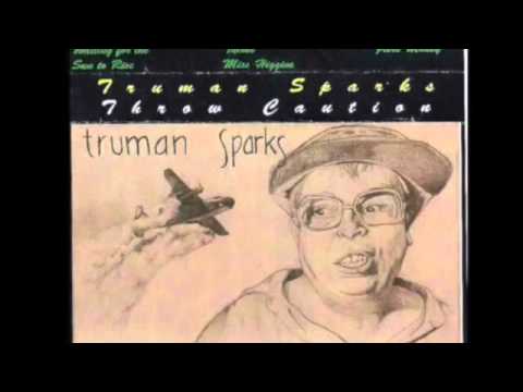 Truman Sparks - Ms. Higgins