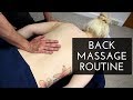 Massage Tutorial Full Back Massage Routine