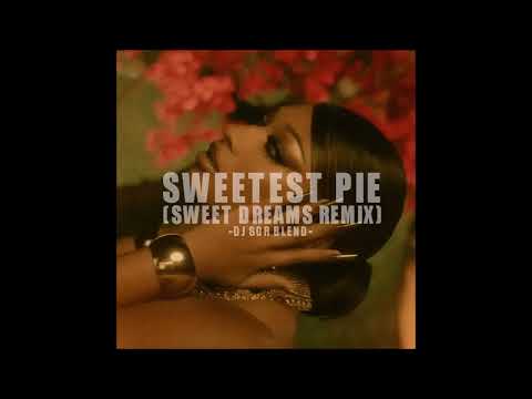 Megan Thee Stallion ft. Dua Lipa - Sweetest Pie (Sweet Dreams Remix) - DJ SGR Blend