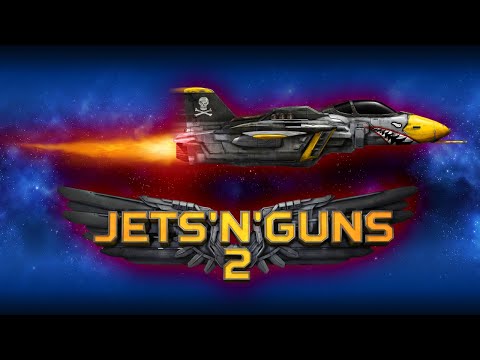 Jets'n'Guns 2 official trailer thumbnail