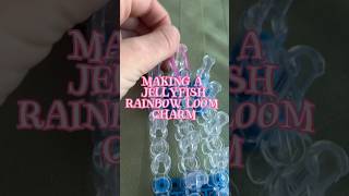making a jellyfish rainbow loom charm - following a tutorial by @angelynn