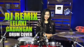 Download lagu Dj Remix Lelaki Cadangan Drum Cover by Nur Amira Syahira mp3