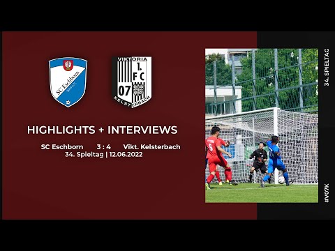 SC Eschborn - Viktoria Kelsterbach | 34. Spieltag | Highlights + Interviews | 12.06.2022