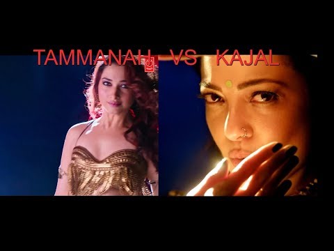 Tammanah VS  Kajal