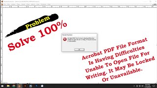 Acrobat PDF File Format Is Having Difficulties