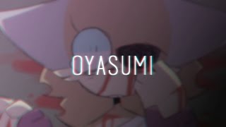OYASUMI| ORIGINAL ANIMATION (REMAKE IN DESC.) (OLD)