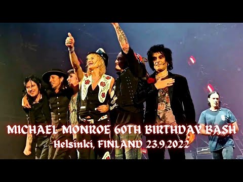 ☆ Michael Monroe 60th Birthday Bash - Dead, Jail Or Rock'N'Roll @ Helsinki 23.9.2022 ☆