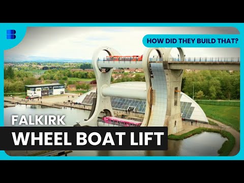 The Falkirk Wheel - How Did They Build That? - S01 EP08 - Engineering Documentary