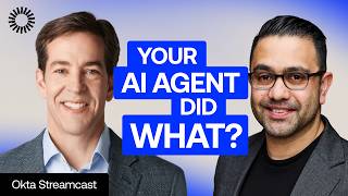 How to Discover, Connect & Govern AI Agents | Okta CEO Todd McKinnon & SVP AI Security Harish Peri