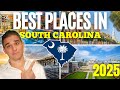 7 Best Places To Live In South Carolina For 2025