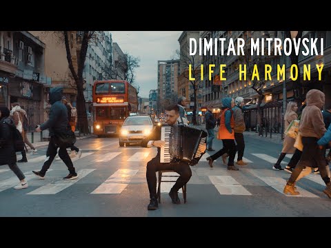 Dimitar Mitrovski - LIFE HARMONY (Official video 2024)
