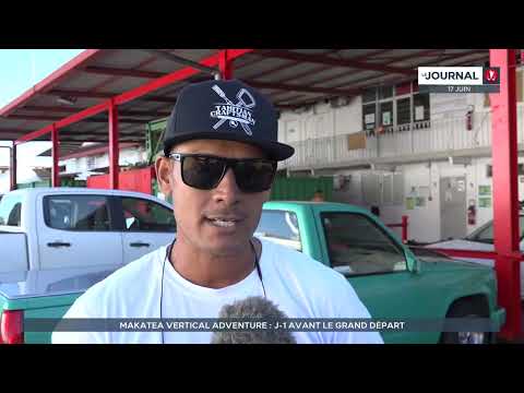 Makatea vertical adventure : J-1 avant le grand départ