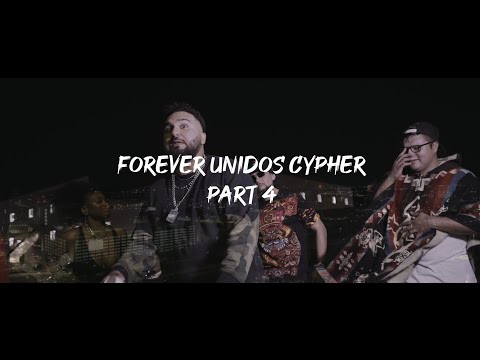 Forever Unidos Cypher Part 4
