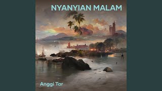 Download lagu Nyanyian Malam mp3