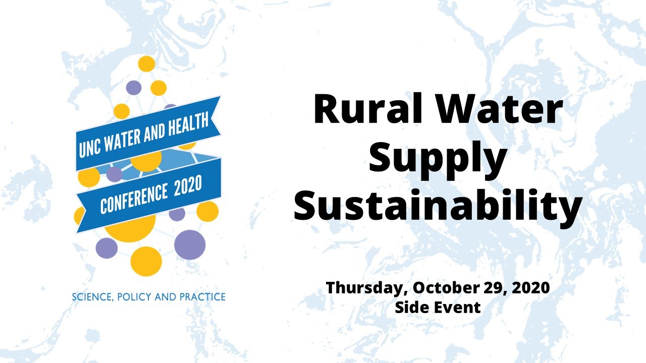 2020 W&H Conference: Rural Water Supply Sustainability