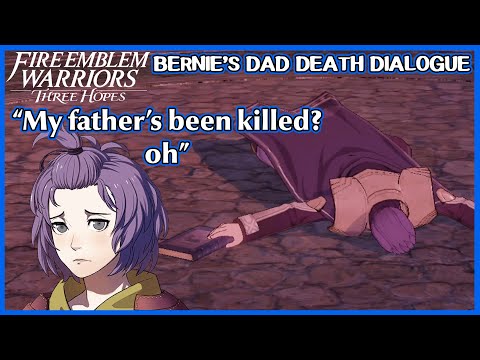 Bernadetta's Dad unique death dialogue - Fire Emblem Warriors Three Hopes
