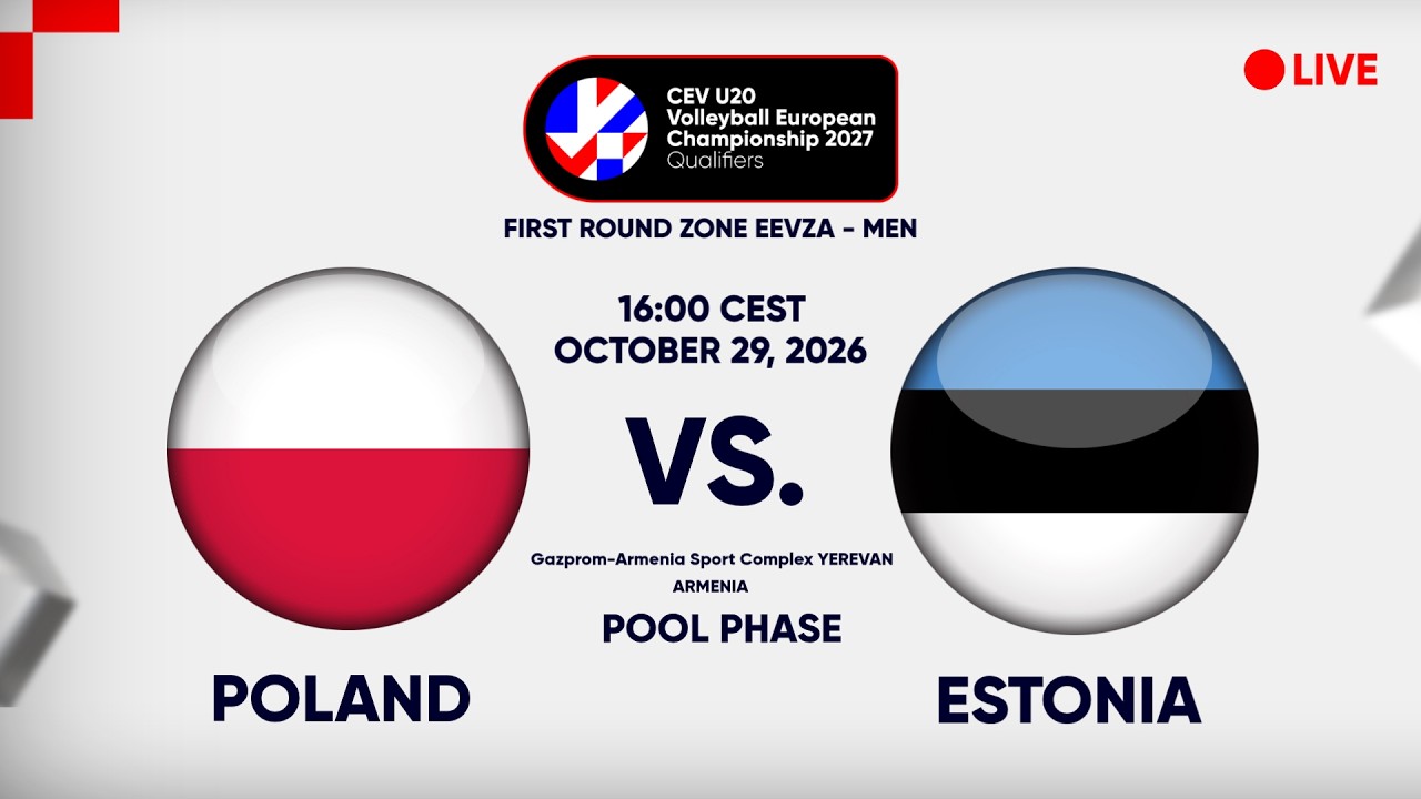 LIVE | POLAND vs. ESTONIA | CEV U20 EuroVolley 2027 Men | Qualifiers | EEVZA | POOL PHASE