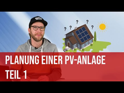 🌞 Planung einer Photovoltaikanlage: Alles, was du wissen musst! (Teil 1) 🌞