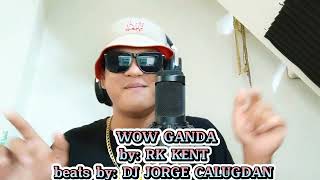 Download lagu RK KENT MUSIC - WOW GANDA STUDIO LIVE mp3