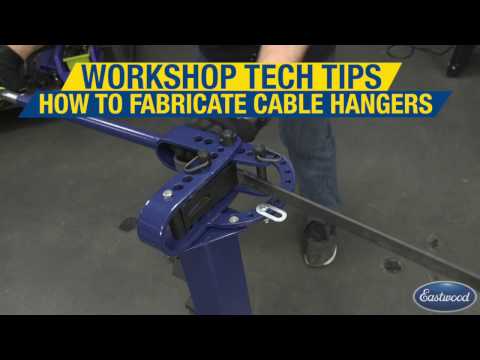 Workshop Tech Tips - How to Make Custom Cable Hangers - Heavy Duty Metal Bender - Eastwood