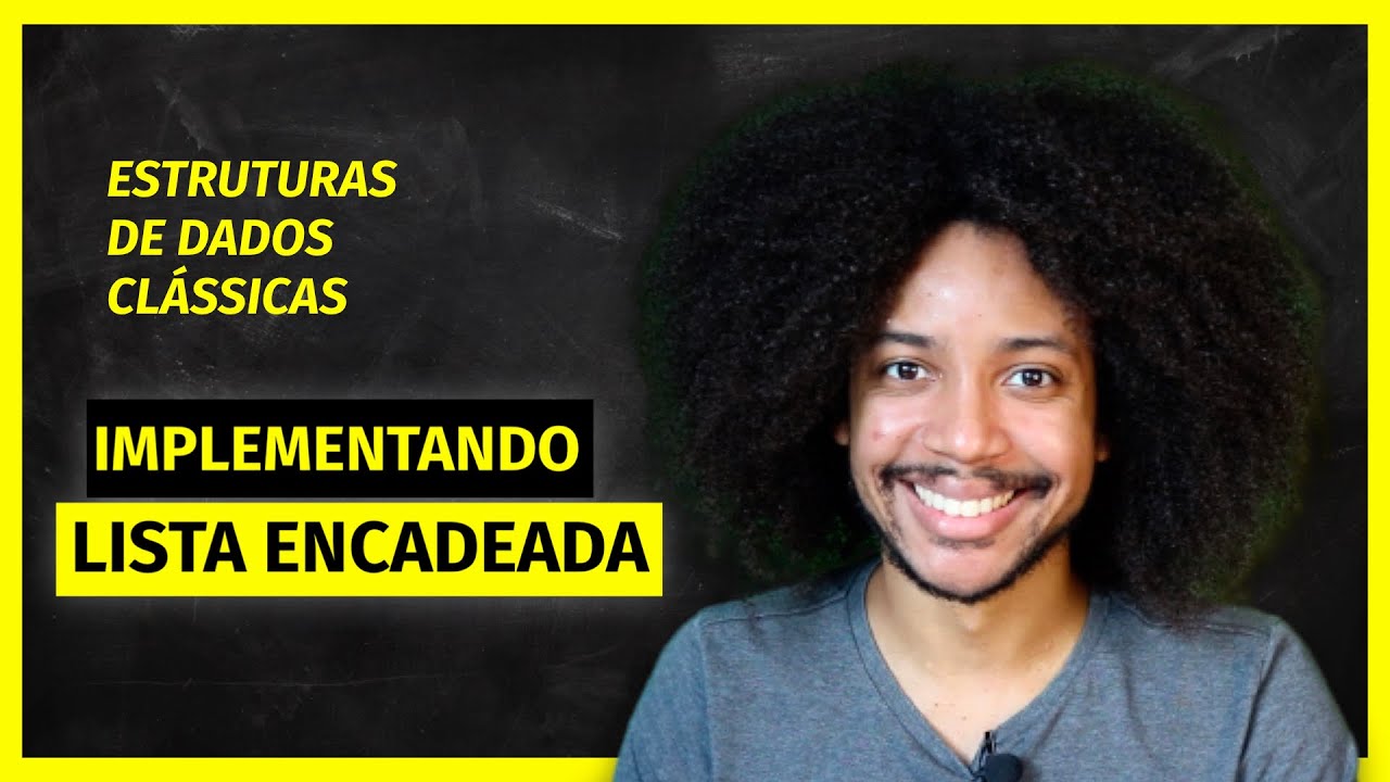 Construindo uma Lista Encadeada em Python | Estruturas de Dados #5