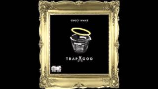 Gucci Mane - Getting Money feat Meek Mill [Trap God]