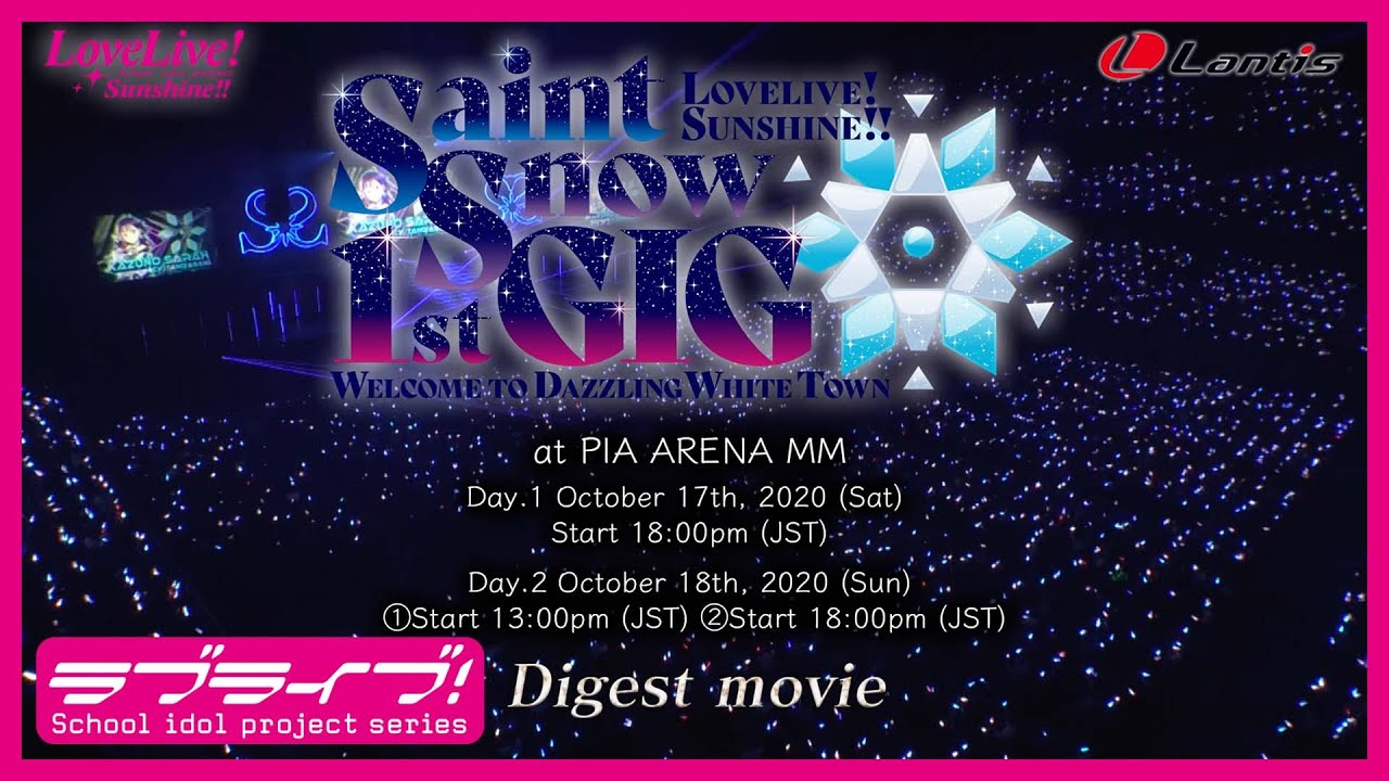 Love Live! Sunshine!! Saint Snow 1st GIG - Welcome to Dazzling White Town Trailer Thumbnail