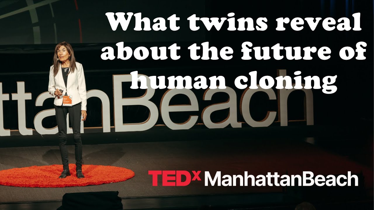 What twins reveal about the future of human cloning | Nancy Segal | TEDxManhattanBeach