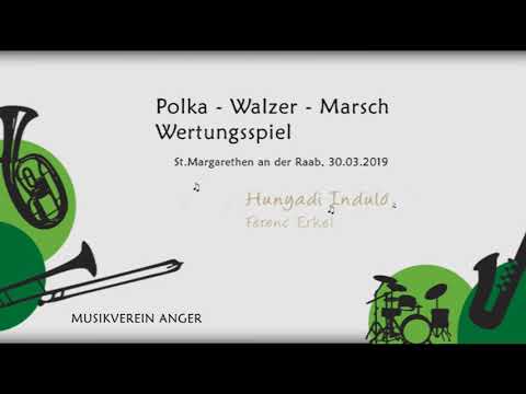 MV Anger spielt "Hunyadi Induló" - Ferenc Erkel