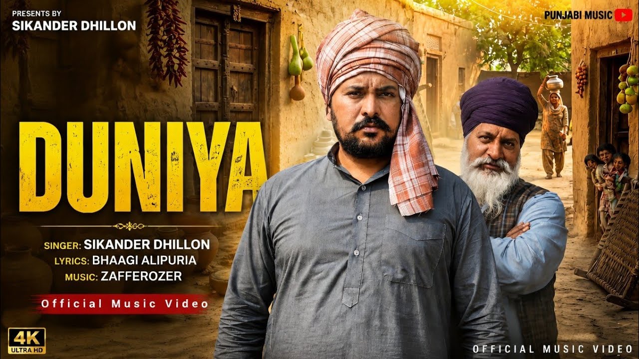 Duniya | Sikander Dhillon | | New Punjabi Song 2026 by Preet Dosanjh Music — Official Music Video
