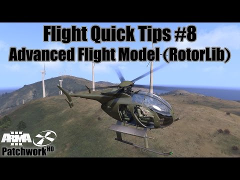 Advanced Flight Model (RotorLib) - Flight Quick Tips #8 (Arma 3 Helicopter Tutorial) [60FPS]