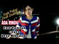 Ada Rindu Evie Tamala Cover Desy Ningnong Enak Didengar