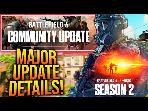 MASSIVE BATTLEFIELD 6 SEASON 2 UPDATES Revealed…