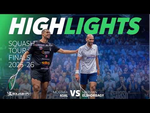 🇪🇬 Asal v ElShorbagy 🏴󠁧󠁢󠁥󠁮󠁧󠁿 | PSA Squash Tour Finals 2025-26 | QUARTER FINAL HIGHLIGHTS