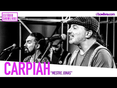 Carpiah - Mestre Jonas - Ao Vivo no Release Showlivre 2020