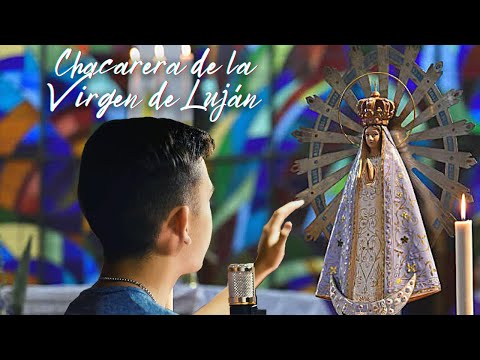 Chacarera De La Virgén De Luján - Padre Mário
